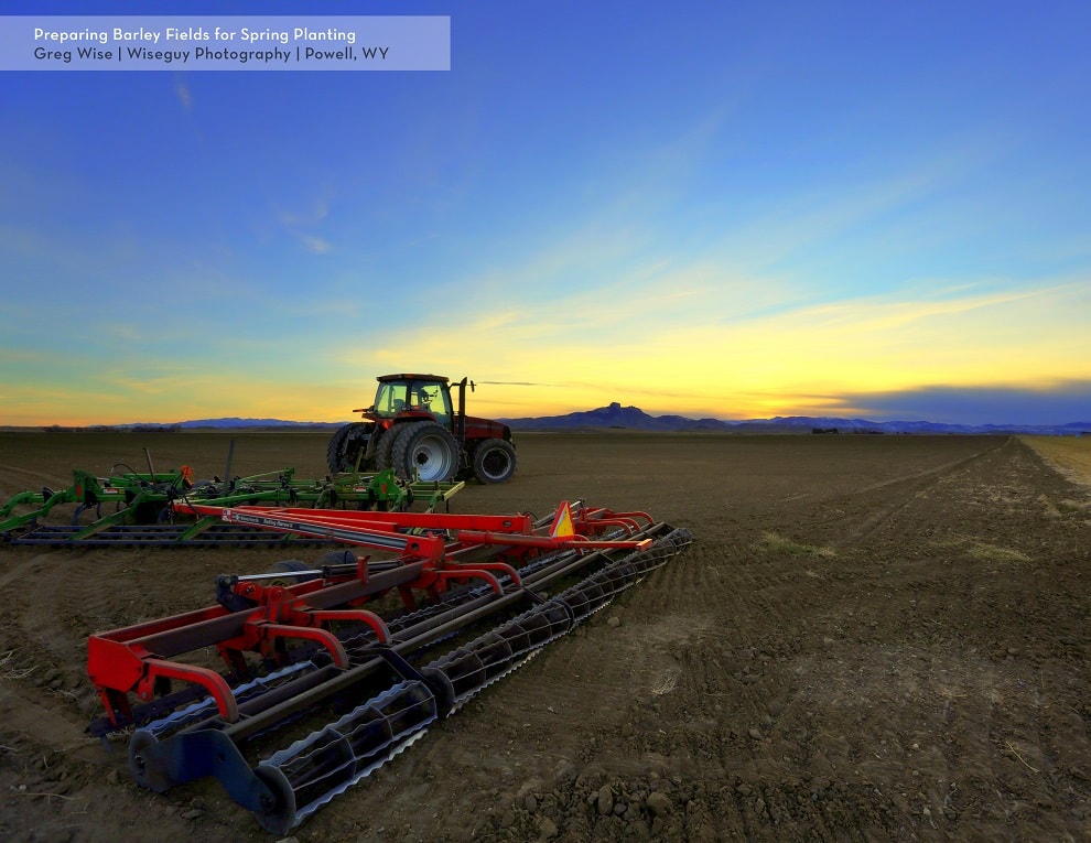 "Preparing Barley Fields for Spring Planting" Photo submitted by: Greg Wise | Wiseguy Photography | Powell, WY
